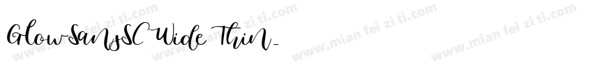 GlowSansSC Wide Thin字体转换